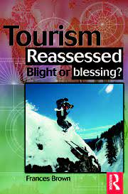 خرید و دانلود نسخه کامل کتاب Tourism Reassessed Blight or blessing? - PDF