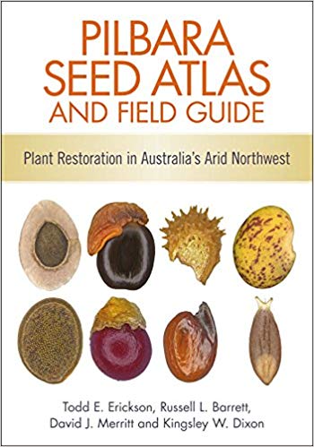 خرید و دانلود نسخه کامل کتاب Pilbara Seed Atlas and Field Guide: Plant Restoration in Australia's Arid Northwest