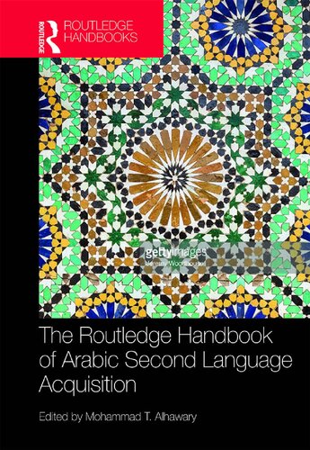 خرید و دانلود نسخه کامل کتاب The Routledge Handbook of Arabic Second Language Acquisition