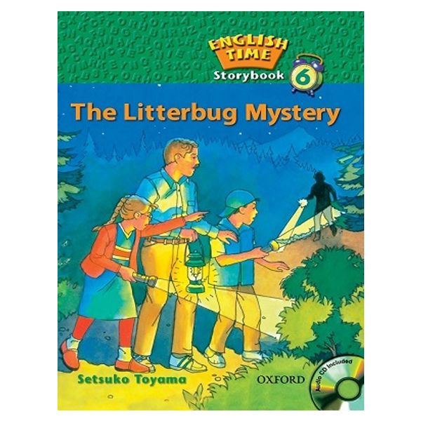 کتاب Story Books English Time 6 The Litterbug Mystery اثر Setsuko Toyama انتشارات لانگمن
