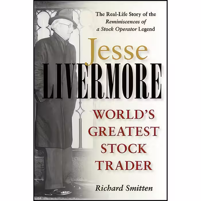 کتاب زبان اصلی Jesse Livermore اثر Richard Smitten