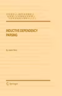 خرید و دانلود نسخه کامل کتاب Inductive Dependency Parsing (Text, Speech and Language Technology)
