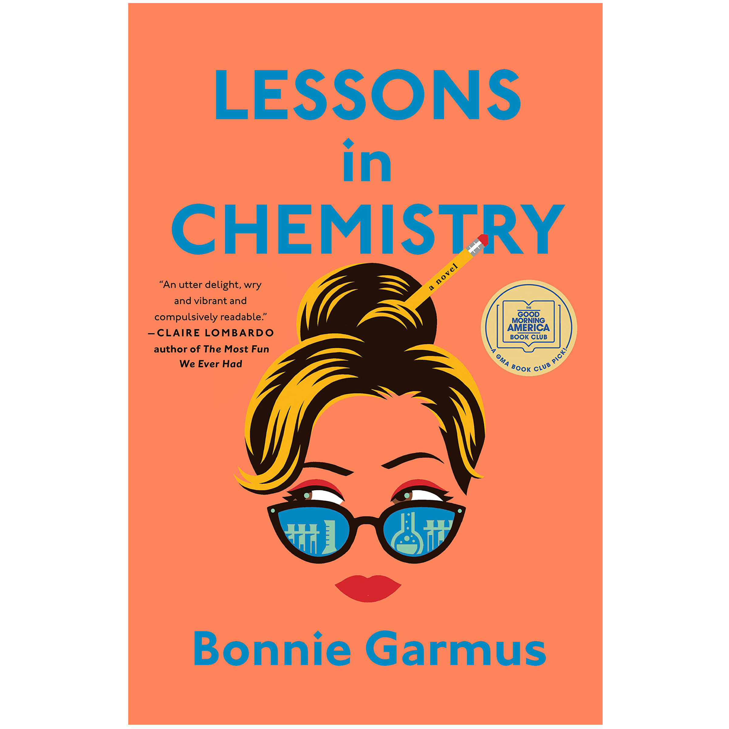 کتاب Lessons in Chemistry اثر Bonnie Garmus انتشارات Doubleday