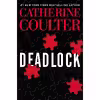 کتاب Deadlock اثر Catherine Coulter انتشارات Gallery Books