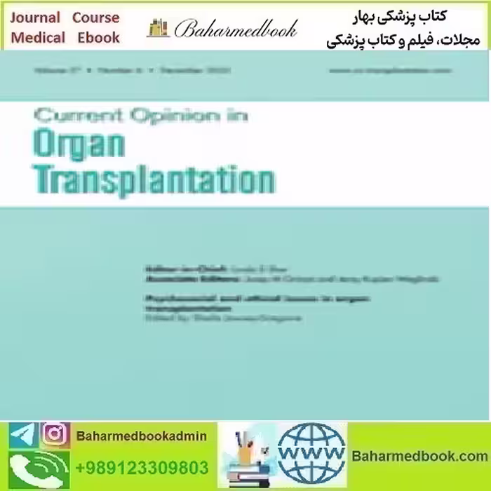 Current Opinion in Organ Transplantation Volume 27 1 to 6 2022