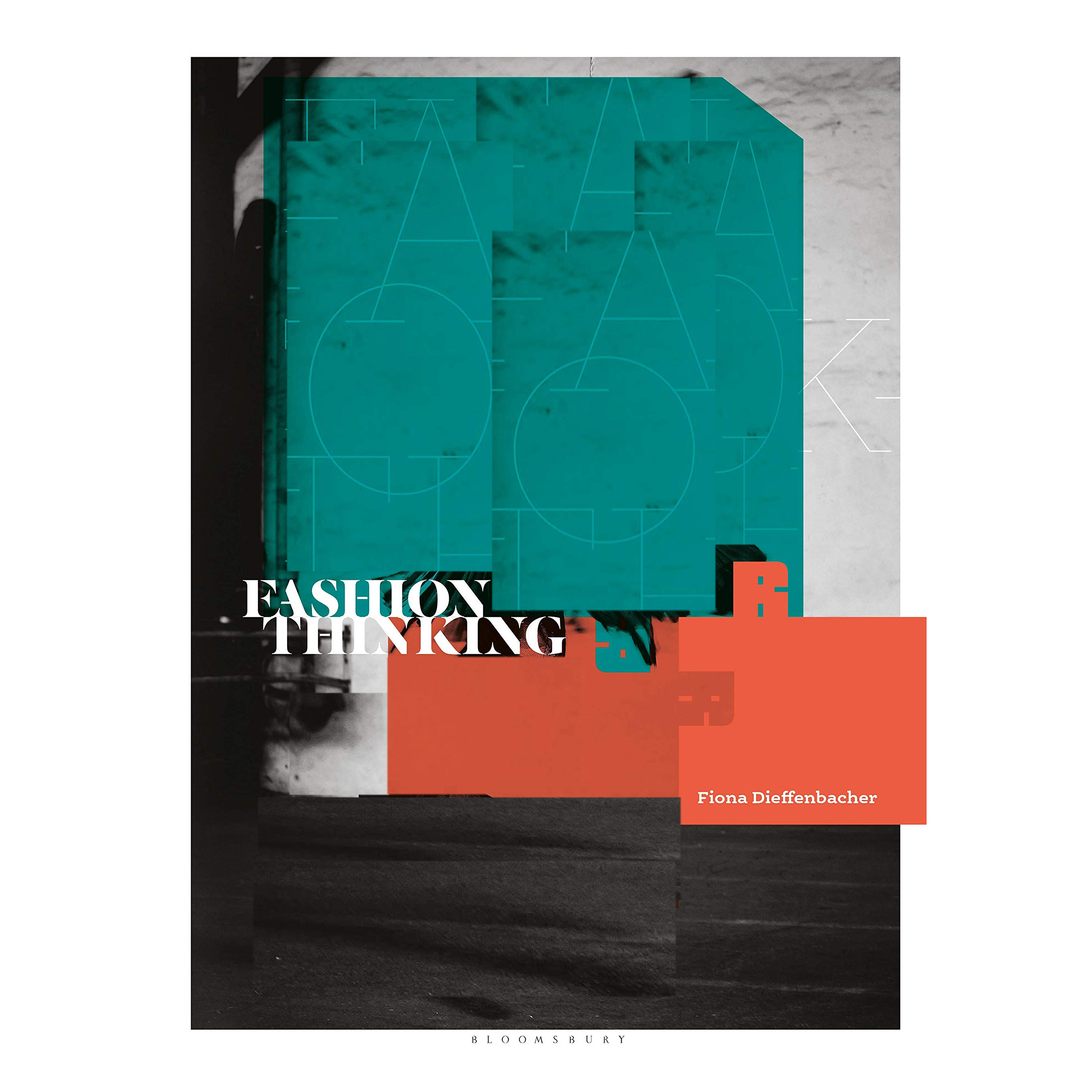 کتاب Fashion Thinking اثر Fiona Dieffenbacher انتشارات Bloomsbury