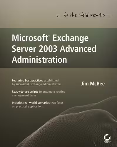 خرید و دانلود نسخه کامل کتاب Microsoft Exchange Server 2003 Advanced Administration