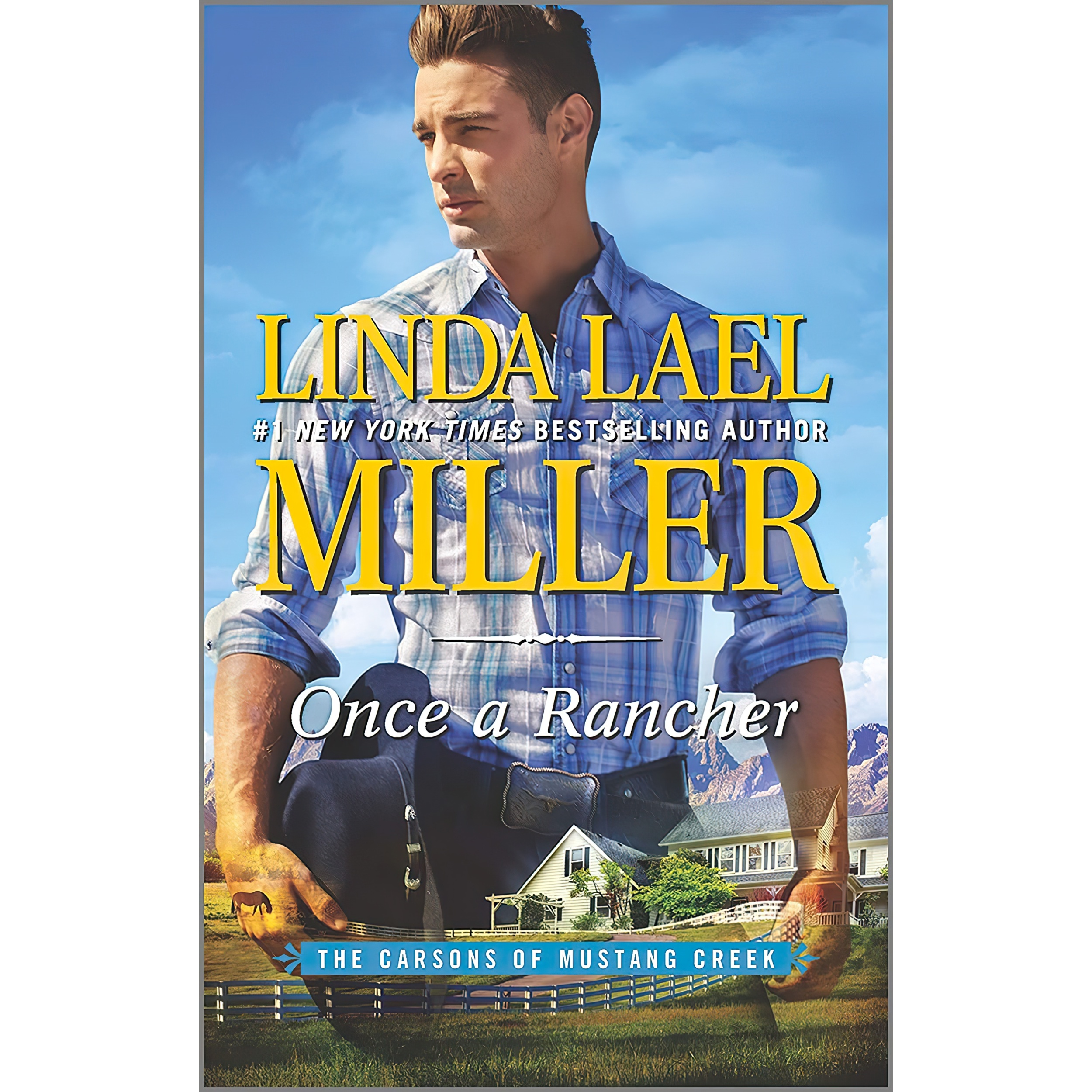 کتاب Once a Rancher اثر Linda Lael Miller انتشارات HQN