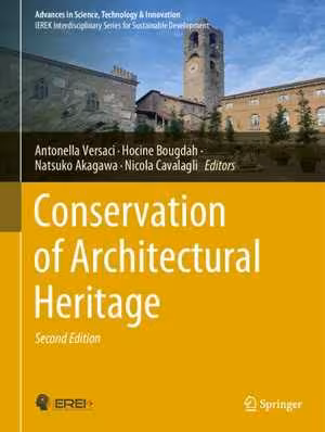 [PDF] دانلود کتاب Conservation Of Architectural Heritage., 2nd ed, 2021