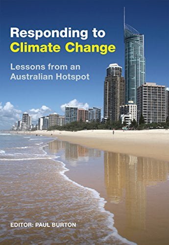 󾕇 دانلود کتاب Responding To Climate Change - Lessons From An Australian Hotspot, 2015 - دانلود کتاب های دانشگاهی