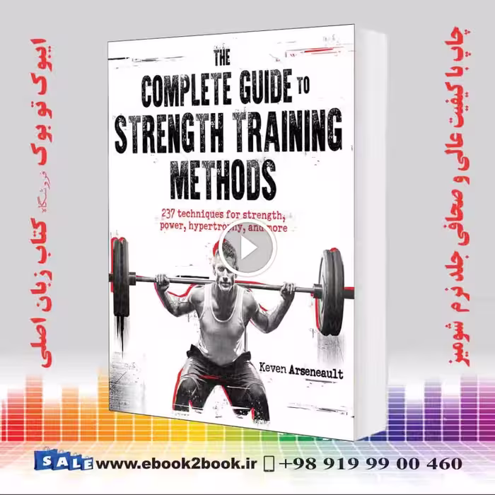 The Complete Guide to Strength Training Methods