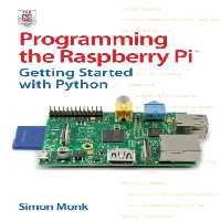 خرید و دانلود نسخه کامل کتاب Programming the Raspberry Pi: Getting Started with Python