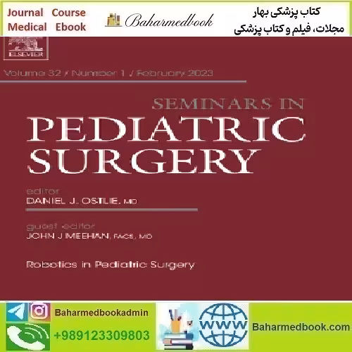 Seminars in Pediatric Surgery Volume 29 Issue 1 to 6 2020 TRU