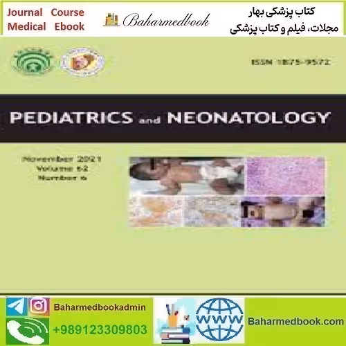 Pediatrics &amp; Neonatology Volume 62 Issue 1 to 6 2021 TRUE
