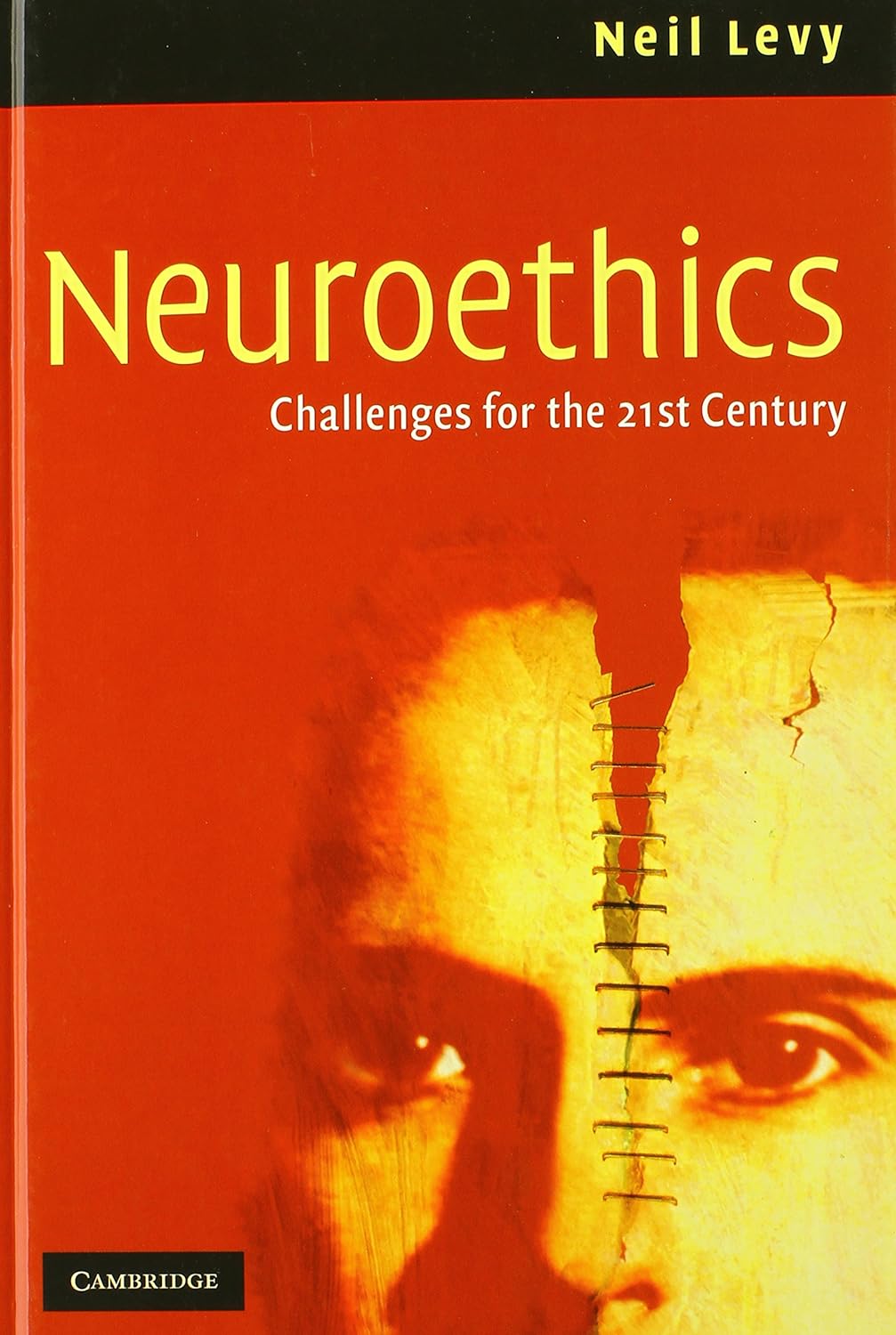 کتاب Neuroethics: Challenges for the 21st Century اخلاق عصبی: چالش های قرن بیست و یکم (زبان اصلی)