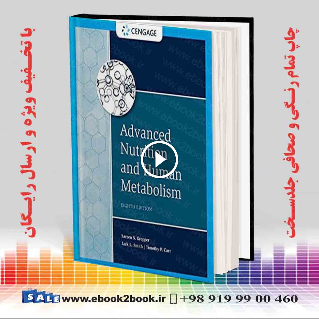 Advanced Nutrition and Human Metabolism 8th Edition