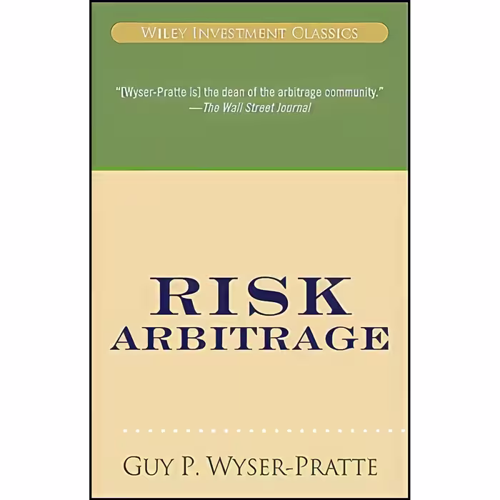 کتاب زبان اصلی Risk Arbitrage اثر Guy P WyserPratte