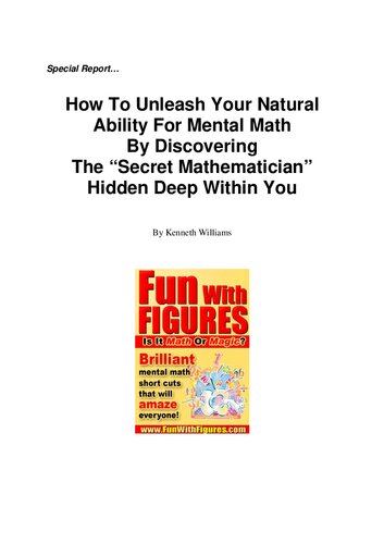 خرید و دانلود نسخه کامل کتاب How to Unleash Your Natural Ability for Mental Math by Discovering the "Secret Mathematician" Hidden Deep Within You