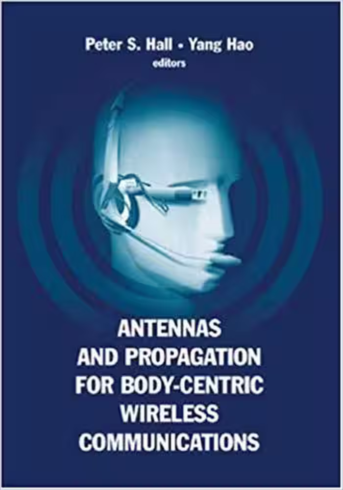 󾕇 دانلود کتاب Antennas And Propagation For Body-Centric Wireless Communications, 2006 - دانلود کتاب های دانشگاهی
