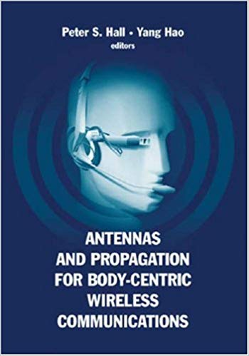 󾕇 دانلود کتاب Antennas And Propagation For Body-Centric Wireless Communications, 2006 - دانلود کتاب های دانشگاهی