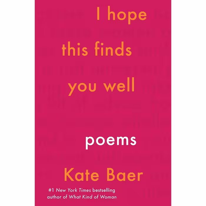 کتاب I Hope This Finds You Well اثر Kate Baer انتشارات Harper Perennial