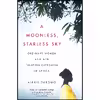 کتاب A Moonless, Starless Sky اثر Alexis Okeowo انتشارات Corsair