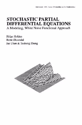 خرید و دانلود نسخه کامل کتاب Stochastic partial diff. equations. A Modeling, White Noise Functional Approach