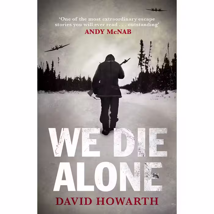 کتاب زبان اصلی We Die Alone اثر David Armine Howarth