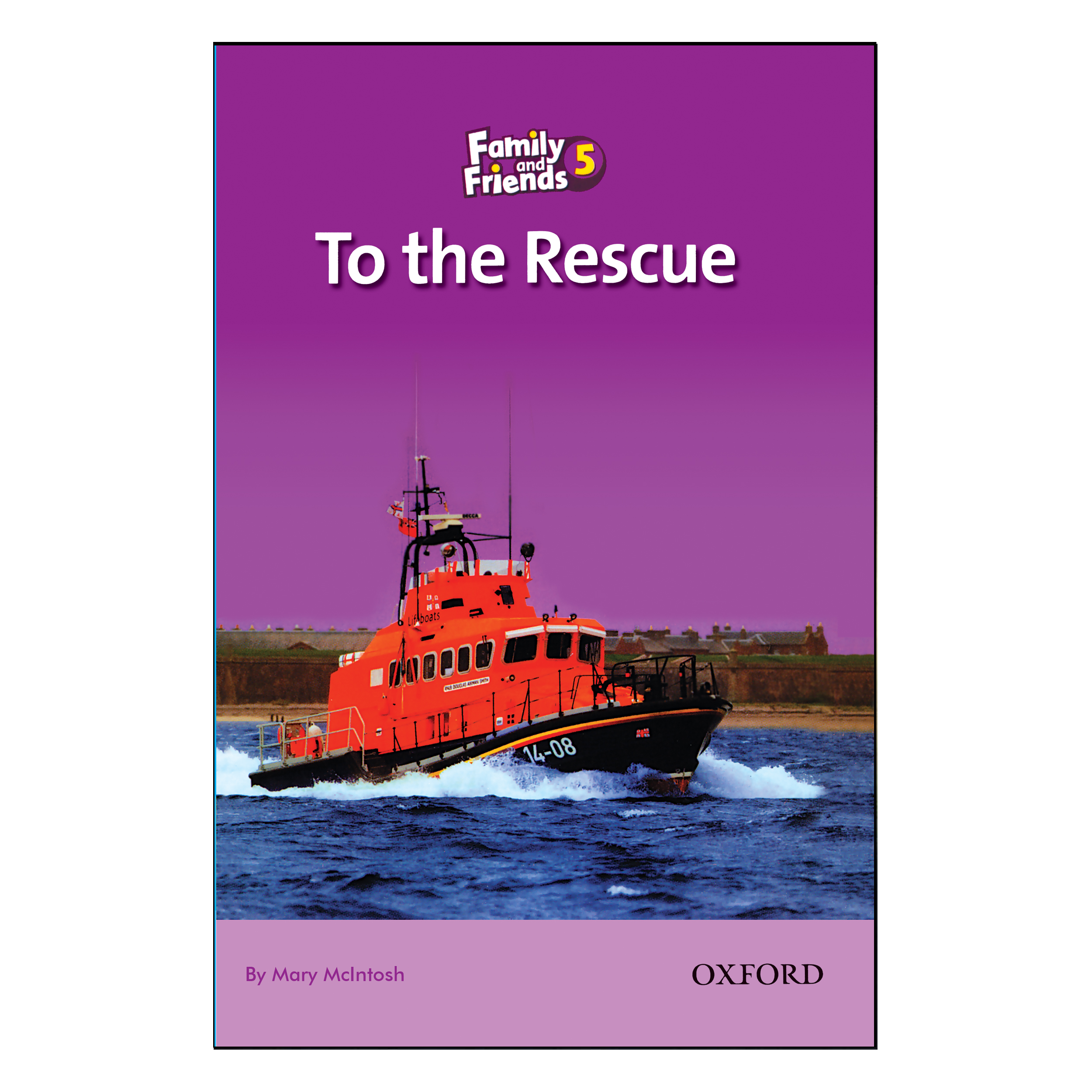 کتاب To The Rescue اثر Mary Mclntosh انتشارات OXFORD