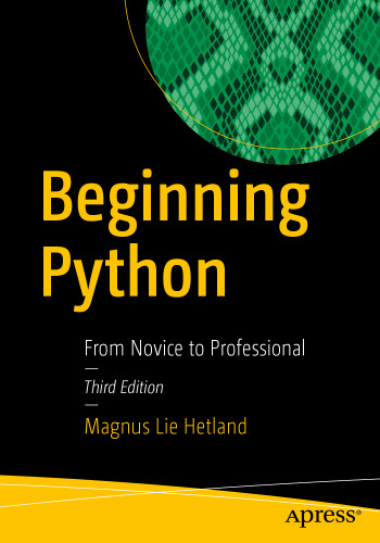 خرید و دانلود نسخه کامل کتاب Beginning Python: From Novice to Professional