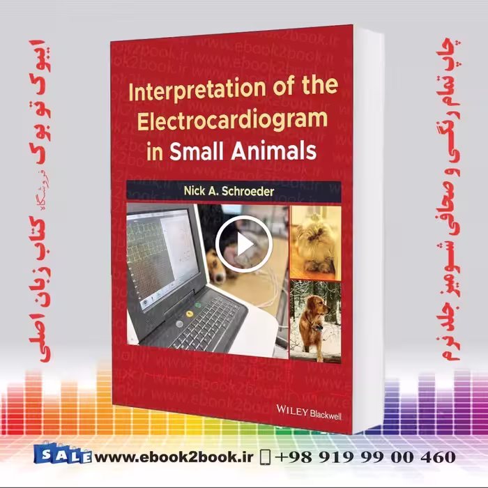 Interpretation of the Electrocardiogram in Small Animals