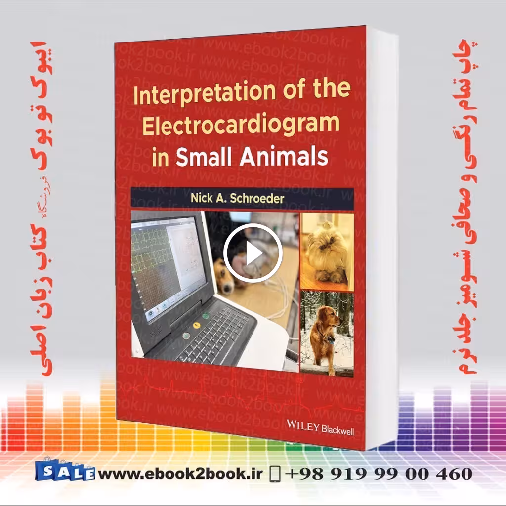 Interpretation of the Electrocardiogram in Small Animals