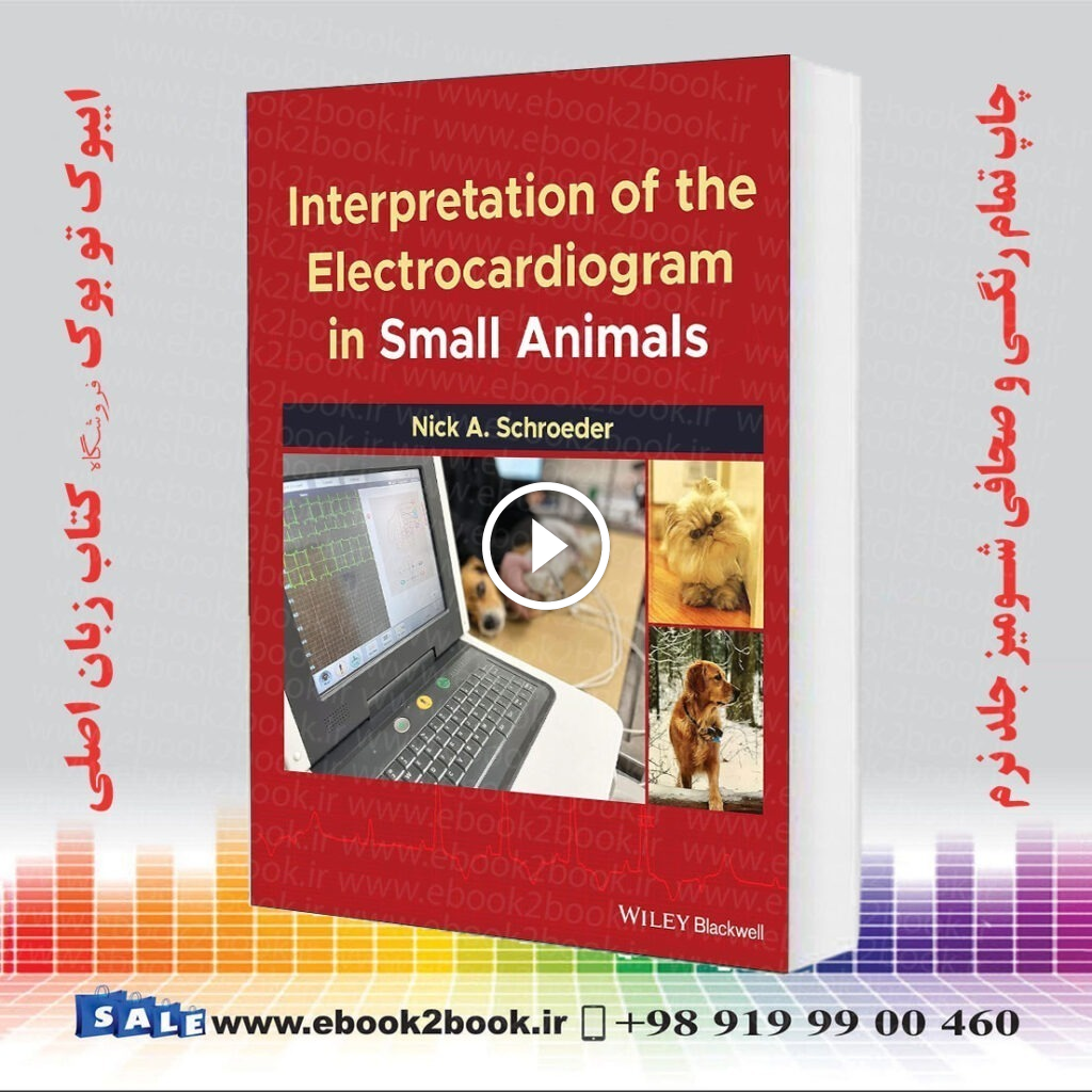 Interpretation of the Electrocardiogram in Small Animals