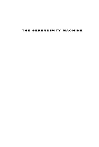 خرید و دانلود نسخه کامل کتاب The Serendipity Machine: A Voyage of Discovery Through the Unexpected World of Computers