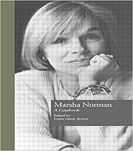 خرید و دانلود نسخه کامل کتاب Marsha Norman: A Casebook (Casebooks on Modern Dramatists) - Pdf