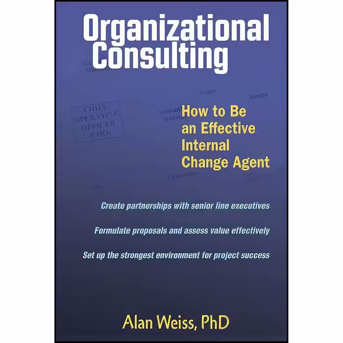 کتاب زبان اصلی Organizational Consulting اثر Alan Weiss