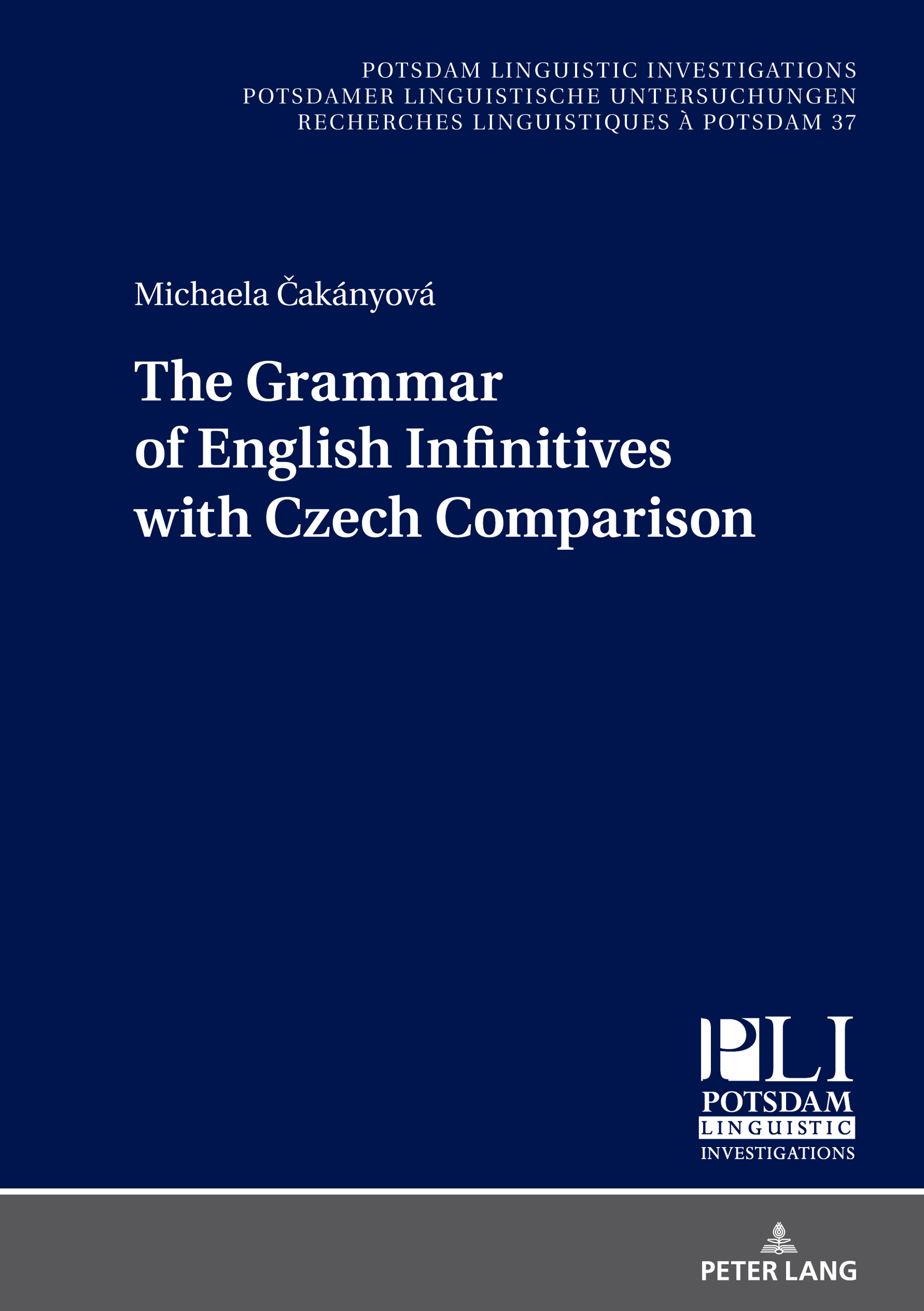 خرید و دانلود نسخه کامل کتاب The Grammar of English Infinitives with Czech Comparison