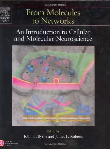 خرید و دانلود نسخه کامل کتاب From Molecules to Networks: An Introduction to Cellular and Molecular Neuroscience