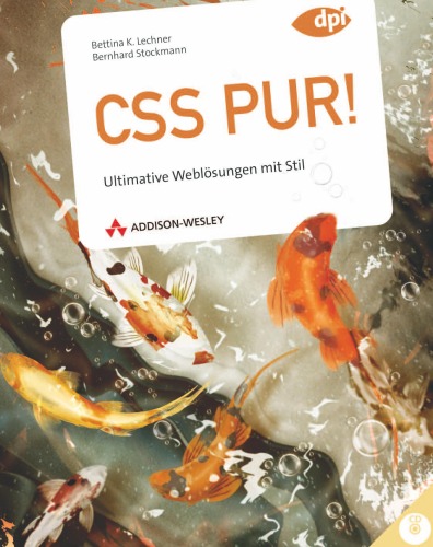 خرید و دانلود نسخه کامل کتاب CSS PUR! - Ultimative Weblosungen mit Stil