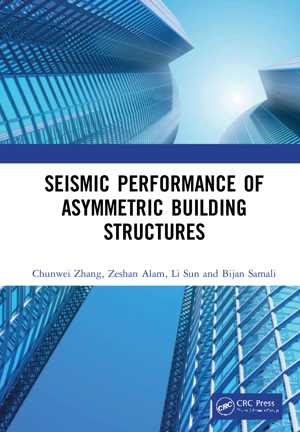  دانلود کتاب Seismic Performance Of Asymmetric Building Structures, 2020 - دانلود کتاب های دانشگاهی