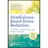 کتاب Mindfulness-Based Stress Reduction اثر Linda Lehrhaupt and Petra Meibert انتشارات New World Library