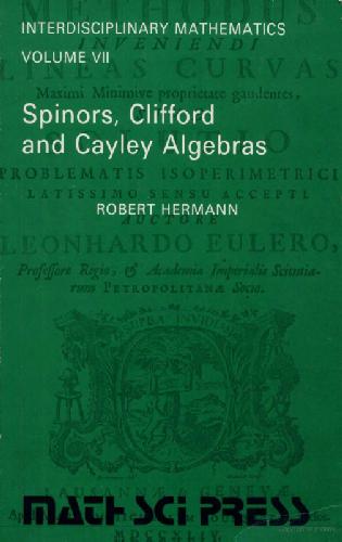 خرید و دانلود نسخه کامل کتاب Spinors, Clifford and Cayley algebras