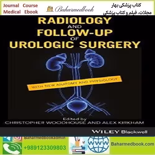 Radiology and Follow up of Urologic Surgery TRUE PDF price 1€ - کتاب پزشکی بهار