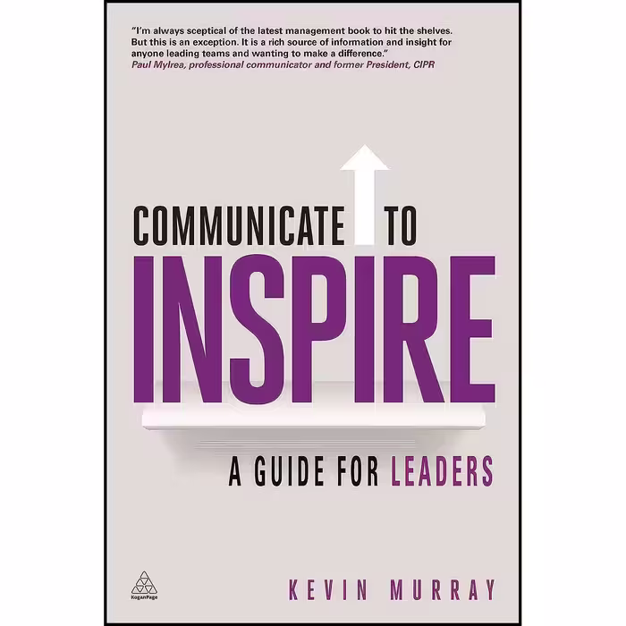 کتاب زبان اصلی Communicate to Inspire اثر Kevin Murray