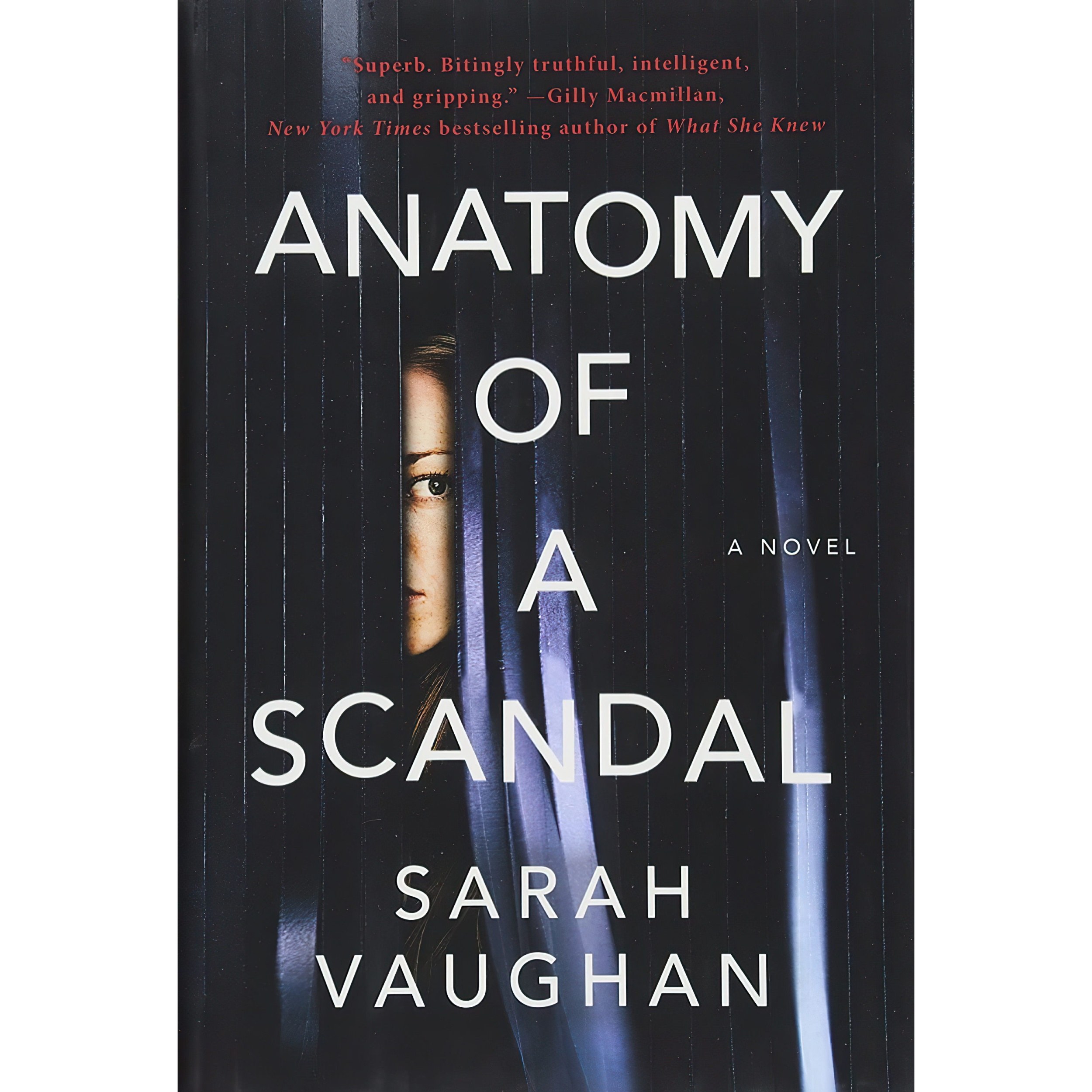 کتاب زبان اصلی Anatomy of a Scandal اثر Sarah Vaughan