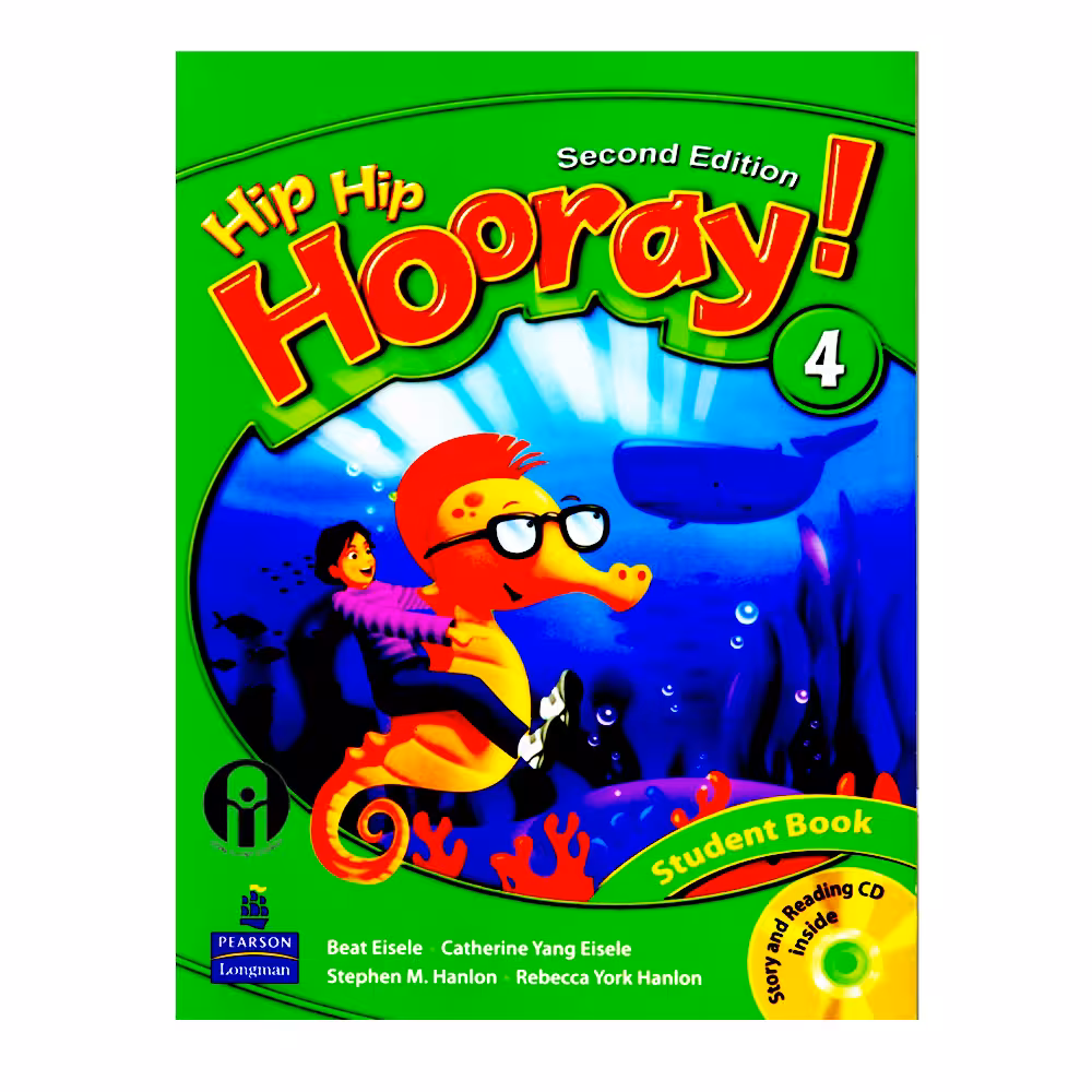 کتاب Hip Hip Hooray 4 اثر جمعی از نویسندگان انتشارات الوندپویان