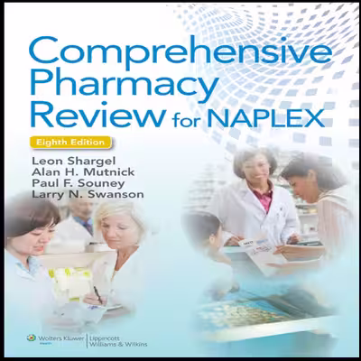 کتاب Comprehensive Pharmacy Review for NAPLEX اثر Leon Shargel انتشارات Wolters Kluwer
