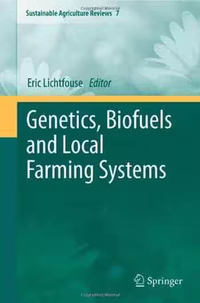 [PDF] دانلود کتاب Genetics, Biofuels And Local Farming Systems, 2011