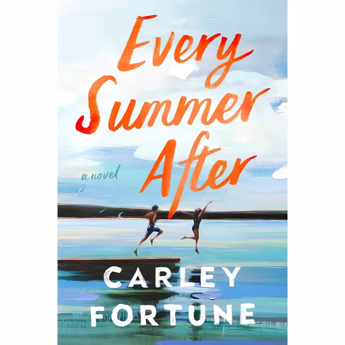 کتاب زبان اصلی Every Summer After اثر Carley Fortune