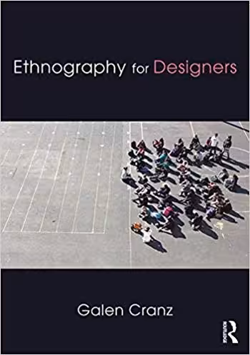 󾕇 دانلود کتاب Ethnography for Designers - دانلود کتاب های دانشگاهی
